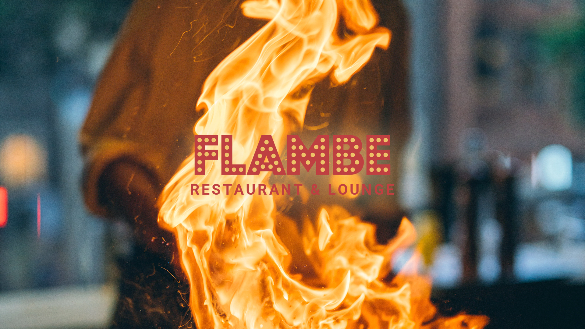 Flambe Project